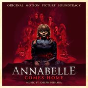 Annabelle comes home (original motion picture soundtrack) cover image