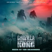 Godzilla vs. Kong : original motion picture soundtrack cover image
