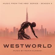 Westworld: season 3 (music from the hbo series) cover image