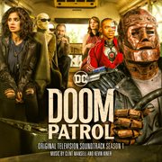 Doom patrol: season 1 (original television soundtrack) cover image