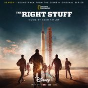 The right stuff: season 1 (soundtrack from the disney+ original series) cover image