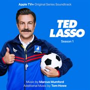 Ted lasso: season 1 (apple tv+ original series soundtrack) cover image