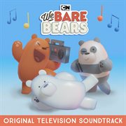 We bare bears (original television soundtrack) cover image