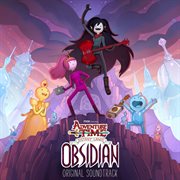 Adventure time: distant lands - obsidian (original soundtrack) cover image