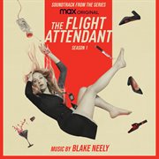 The flight attendant: season 1 (original television soundtrack) cover image