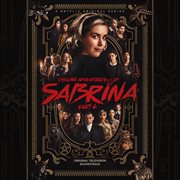 Chilling adventures of sabrina: pt. 4 (original television soundtrack) cover image