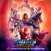 Crisis on infinite earths (original television soundtrack) cover image