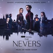 The nevers: season 1 (soundtrack from the hbo® original series) cover image
