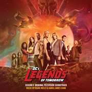 Dc's legends of tomorrow: season 6 (original television soundtrack) cover image
