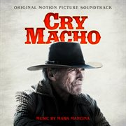 Cry macho (original motion picture soundtrack) cover image