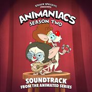 Animaniacs: season 2 (soundtrack from the animated series) cover image