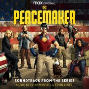 Peacemaker (soundtrack from the hbo® max original series) cover image