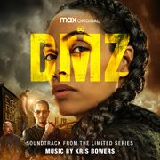 Dmz (soundtrack from the hbo® max original limited series) cover image