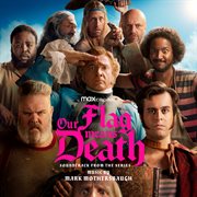 Our flag means death (soundtrack from the hbo® max original series) cover image