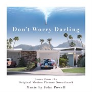 Don't worry darling (score from the original motion picture soundtrack) cover image