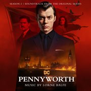Pennyworth: season 2 (soundtrack from the original series) cover image