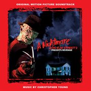 A nightmare on elm street 2: freddy's revenge (original motion picture soundtrack) [2015 remaster]. Freddy's revenge cover image