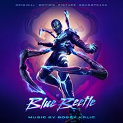 Blue Beetle (Original Motion Picture Soundtrack)