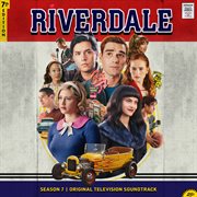 Riverdale : Season 7 (Original Television Soundtrack) cover image