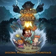 Craig Before the Creek (Original Motion Picture Soundtrack) cover image