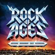 Rock of ages (original broadway cast recording) cover image