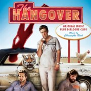 The hangover (original music plus dialogue bites) cover image