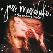 The Encore Mixes cover image