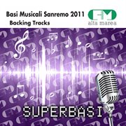 Basi musicali sanremo 2011 (backing tracks) cover image