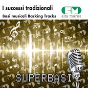 Basi musicali i successi tradizionali (backing tracks) cover image