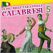 Le più belle tarantelle calabresi Vol.5 cover image