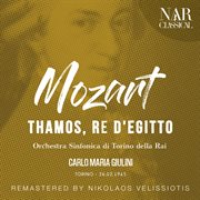 Mozart : Thamos, Re D'Egitto cover image