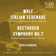 Wolf : Italian Serenade, Beethoven. Symphony No. 7 cover image