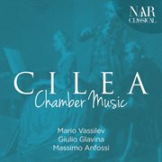 Francesco cilea: chamber music cover image