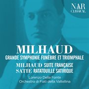 Milhaud / satie / berlioz / grande symphonie funèbre et triomphale cover image