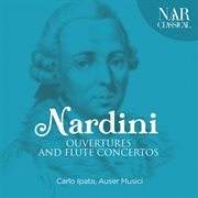 Nardini: ouvertures and flute concertos cover image