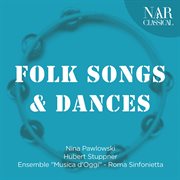 Folk songs & dances cover image