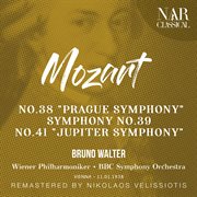Mozart : symphony no.38 "prague symphony" - no.39 - no.41 "jupiter symphony" cover image