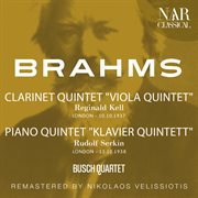 Brahms: clarinet quintet "viola quintet"; piano quintet "klavier quintett" : Piano quintet 'Klavier quintet' cover image