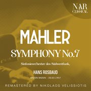 Mahler: symphony no. 7 : SYMPHONY No. 7 cover image