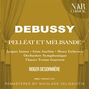 Debussy: pelléat et mélisande cover image