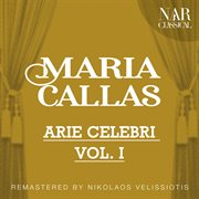 Maria callas: arie celebri vol. i cover image