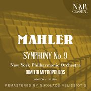 Mahler: symphony no. 9 cover image