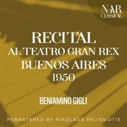 Recital al Teatro Gran Rex, Buenos Aires, 1950 cover image