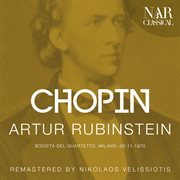 CHOPIN : ARTUR RUBINSTEIN cover image