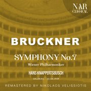 Bruckner: symphony no. 7 : SYMPHONY No. 7 cover image