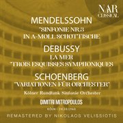 Mendelssohn: "sinfonie nr. 3 in a-moll schottische"; debussy: la mer "trois esquisses symphoni... : "SINFONIE NR. 3 IN A cover image