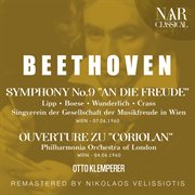 Beethoven: symphony no. 9 "an die freude", ouverture zu "coriolan" : SYMPHONY No. 9 "AN DIE FREUDE", OUVERTURE ZU "CORIOLAN" cover image