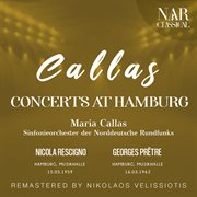 Maria callas: concerts at hamburg : CONCERTS AT HAMBURG cover image