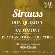 Strauss: don quixote ; salomone; death and transfiguration : DON QUIXOTE ; SALOMONE; DEATH AND TRANSFIGURATION cover image