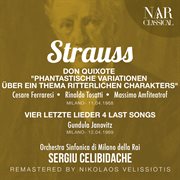 STRAUSS : DON QUIXOTE "PHANTASTISCHE VARIATIONEN ÜBER EIN THEMA RITTERLICHEN CHARAKTERS", VIER L cover image